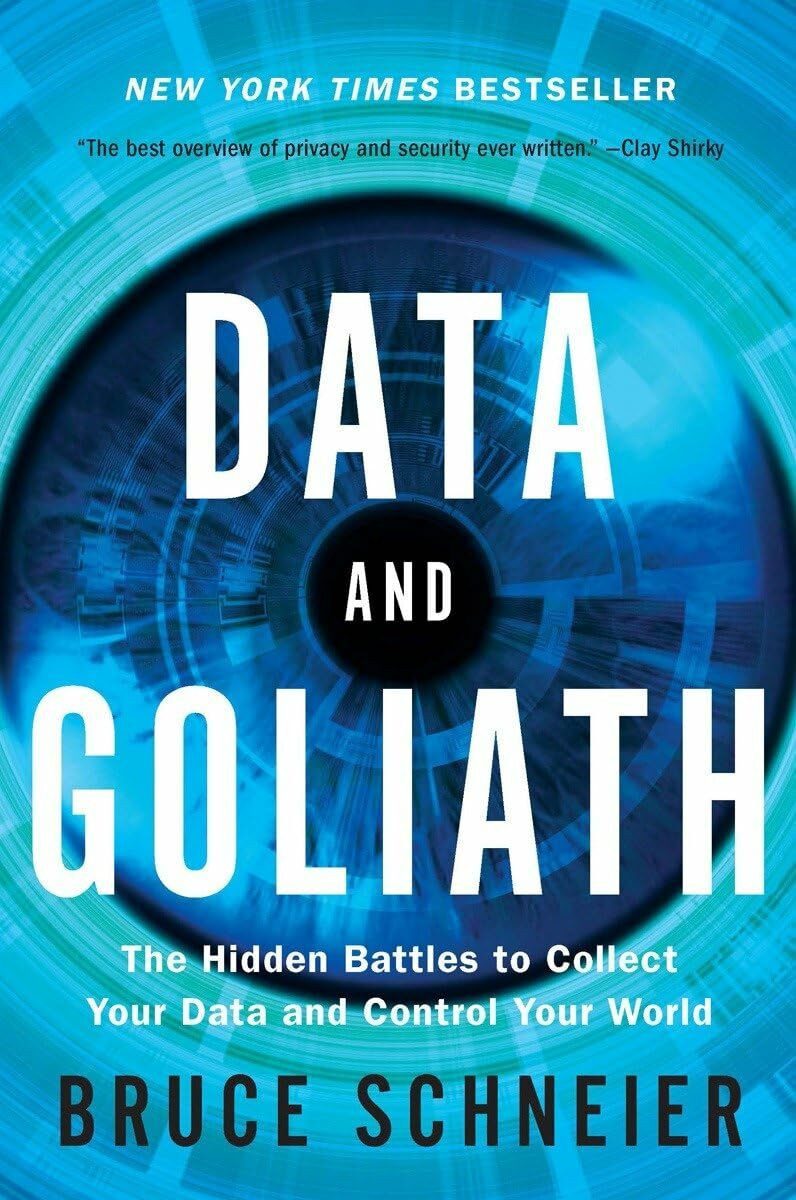 Norton Data And Goliath, The Hidden Battles To Collect Your Data And Control Your World
