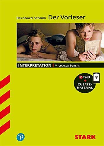STARK Interpretationen Deutsch - Bernhard Schlink: Der Vorleser: Mit Online-Zugang