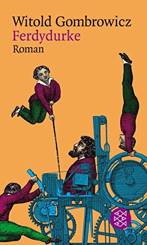 Ferdydurke: Roman (Witold Gombrowicz, Gesammelte Werke in elf Bänden (Taschenbuchausgabe))