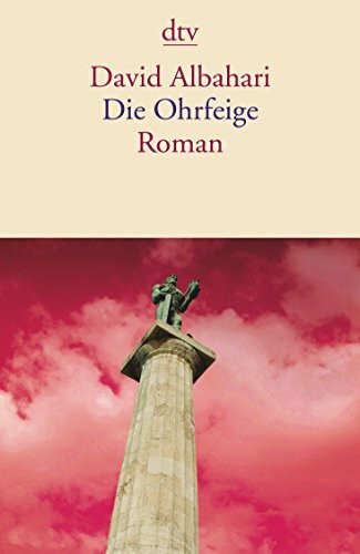 Die Ohrfeige: Roman