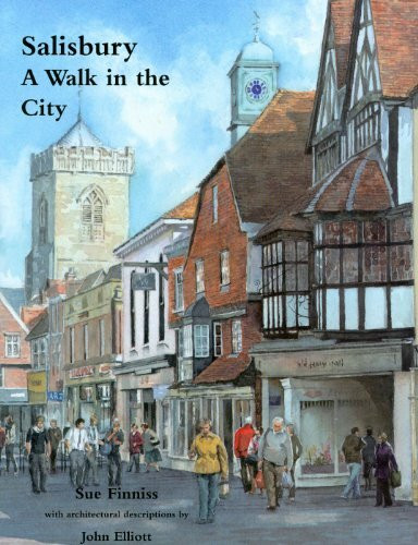 Salisbury: A Walk in the City