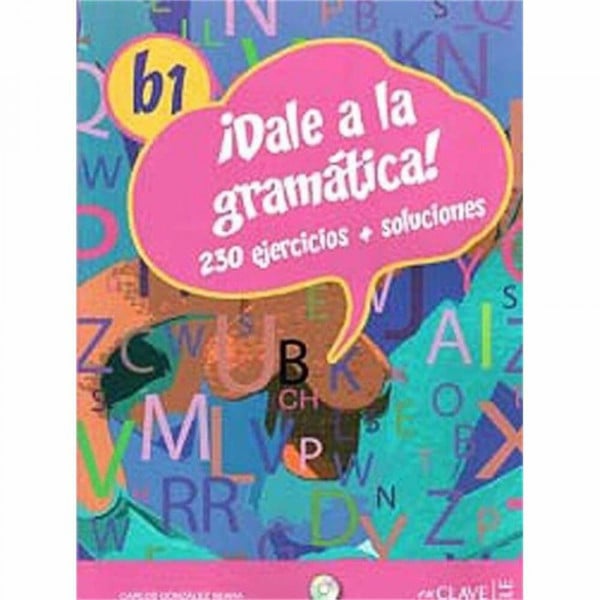 ¡Dale a la Gramática! (B1) mit Audio-CD: 230 ejercicios + soluciones (Helbling Verlag): Libro + CD-audio/MP3 B1