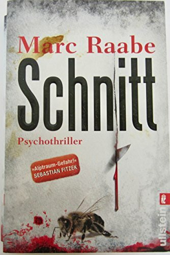 Schnitt: Psychothriller. Originalausgabe