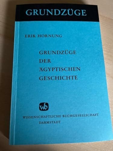 Grundzüge der ägyptischen Geschichte