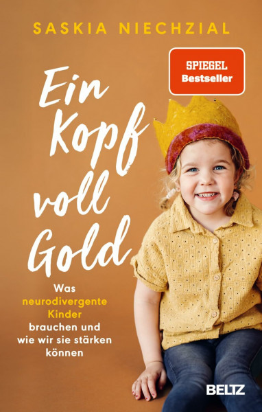 Ein Kopf voll Gold: Was neurodivergente Kinder brauchen und wie wir sie stärken können