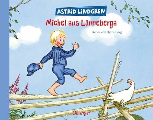 Michel aus Lönneberga: Schöner Kinderbuch-Klassiker von Astrid Lindgren mit farbigen Illustrationen als Bilderbuch zum Vorlesen ab 4 Jahren