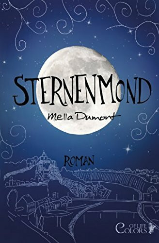Sternenmond (Colors of Life, Band 3)