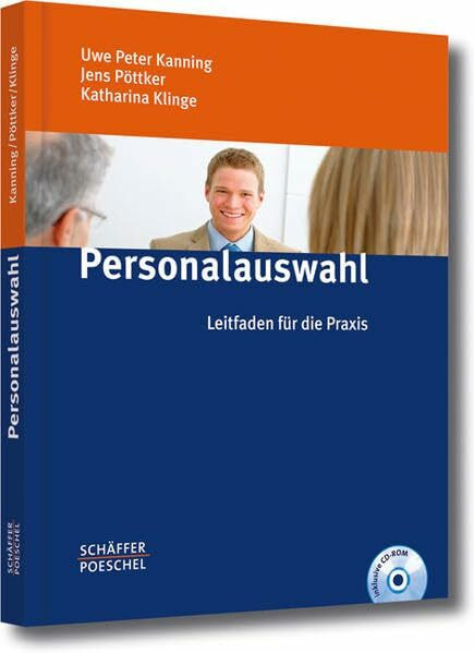 Personalauswahl: Leitfaden für die Praxis