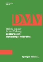 Lectures on Vanishing Theorems