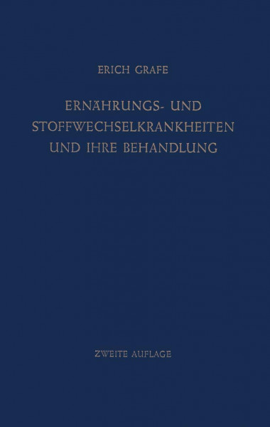 Ernährungs- und Stoffwechselkrankheiten und ihre Behandlung