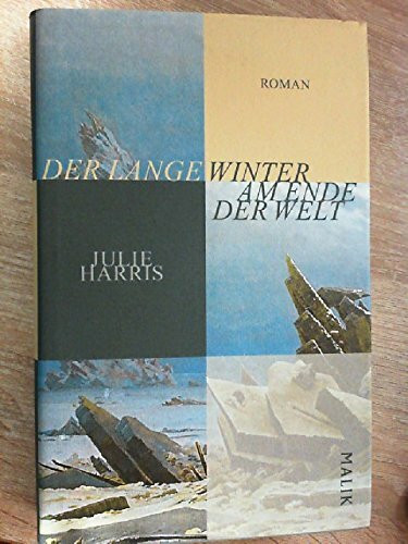 Der lange Winter am Ende der Welt