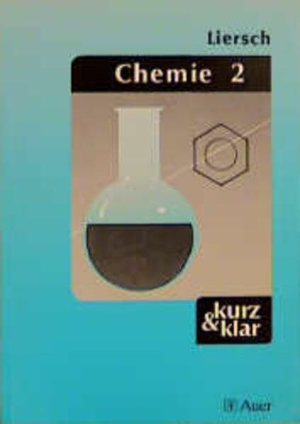 Chemie, 2 Bde., Bd.2, Organische Chemie und Spezialgebiete (Kompaktwissen kurz & klar)