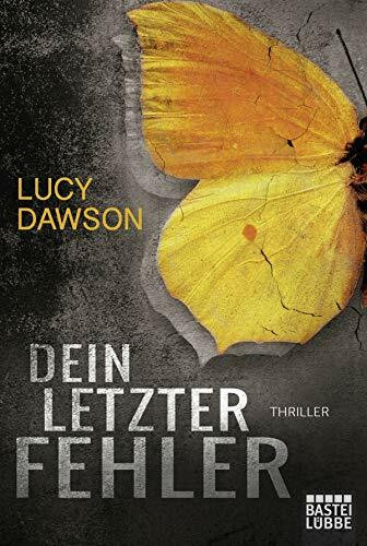 Dein letzter Fehler: Thriller