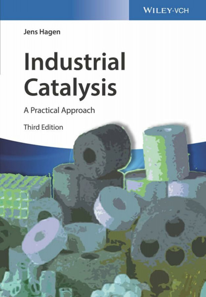 Industrial Catalysis: A Practical Approach