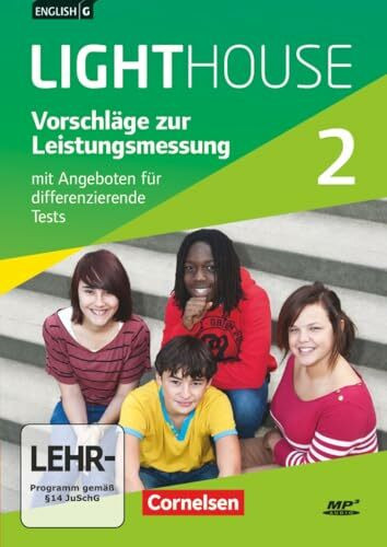 English G Lighthouse|NULL|Allgemeine Ausgabe|Band 2: 6. Schuljahr|Vorschläge zur Leistungsmessung|Mit Angeboten für differenzierende Tests|CD-Extra|Audio-Dateien auch als MP3