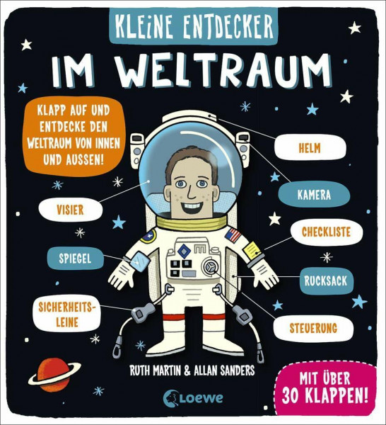 Kleine Entdecker - Im Weltraum: Interaktives Sachbuch mit Klappen für Kinder ab 3 Jahren