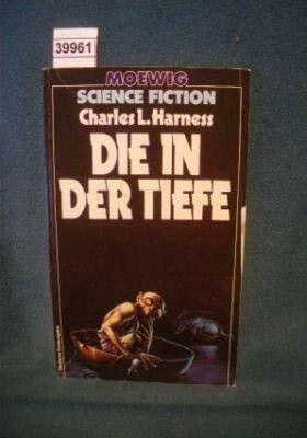 Die in der Tiefe. ( Science Fiction).