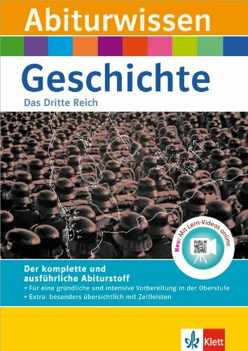 Klett Abiturwissen Geschichte - Das Dritte Reich: für Oberstufe und Abitur