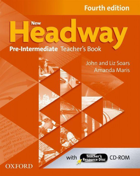 New Headway: Pre-intermediate: Teacher's Book and Teacher's Resource Disc