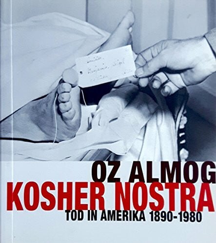 Koscher Nostra. Jüdische Gangster in Amerika 1890-1980. Tod in Amerika