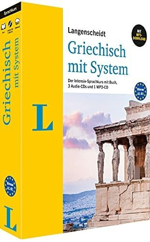 Langenscheidt Griechisch mit System - Sprachkurs für Anfänger und Forgeschrittene. Der Intensiv-Sprachkurs mit Buch, 3 Audio-CDs und 1 MP3-CD: Der ... und MP3-CD (Langenscheidt mit System)