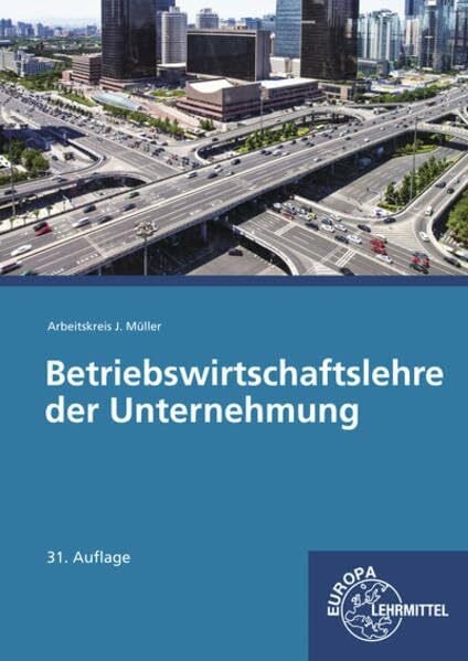 Betriebswirtschaftslehre der Unternehmung mit CD: mit CD Gesetzessammlung Wirtschaft
