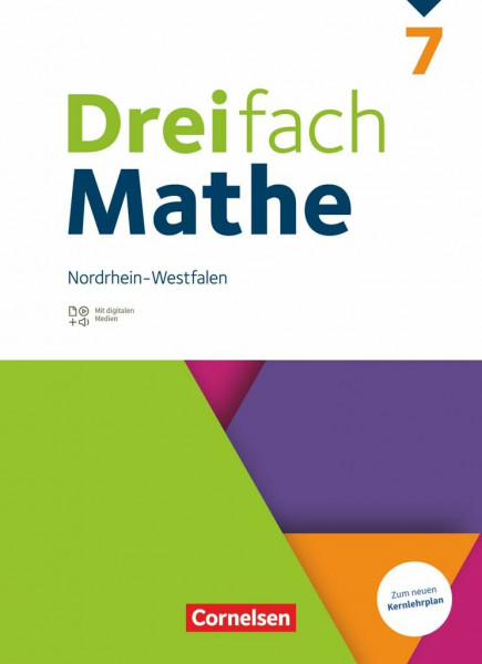 Dreifach Mathe - Nordrhein-Westfalen - Ausgabe 2022 - 7. Schuljahr: Schulbuch - Mit digitalen Hilfen, Erklärfilmen und Wortvertonungen