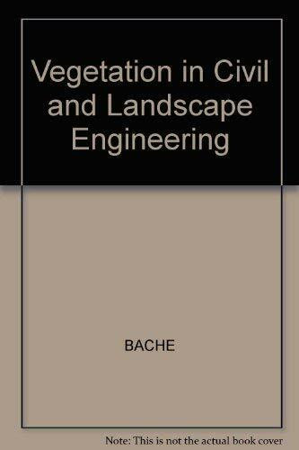 Vegetation in Civil and Landscape Engineering