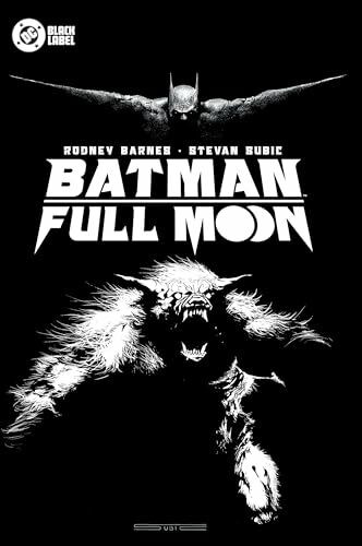 Batman: Full Moon (DC Batman Full Moon, 1)