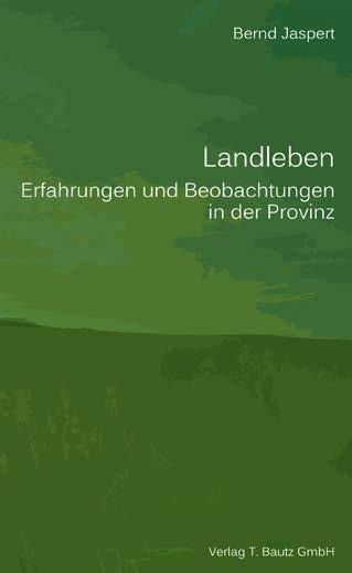 Landleben