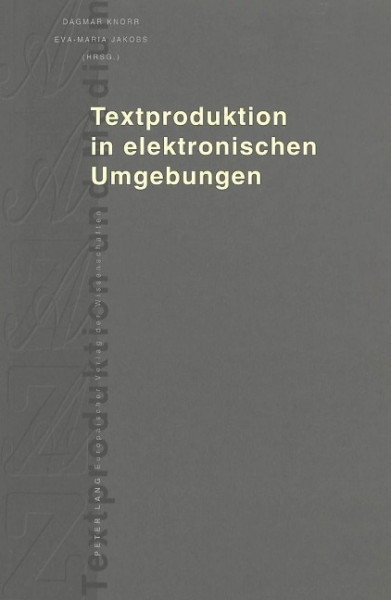 Textproduktion in elektronischen Umgebungen