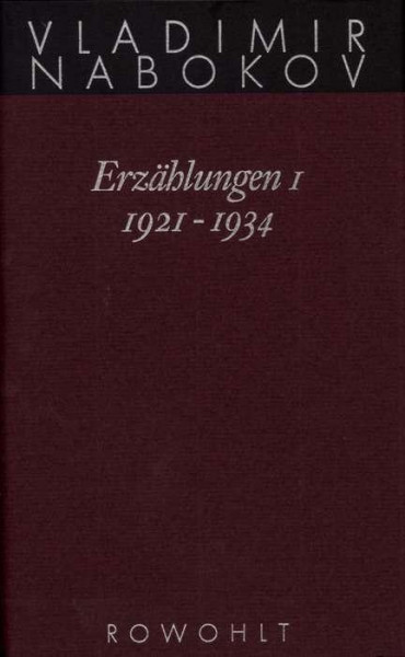 Gesammelte Werke 13. Erzählungen 1. 1921 - 1934