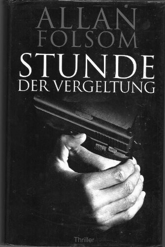 Stunde der Vergeltung: Thriller