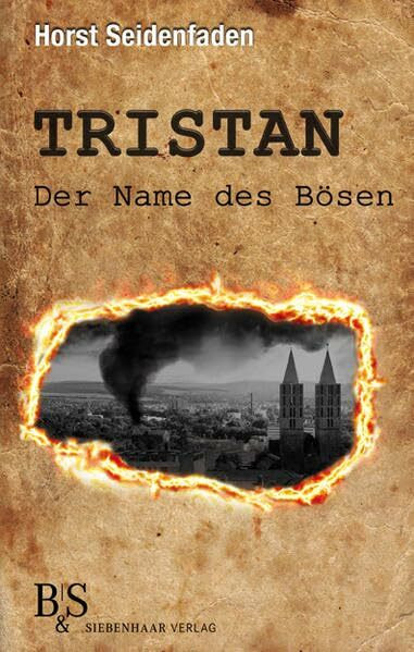 Tristan: Der Name des Bösen