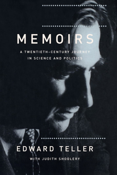 Memoirs: A Twentieth Century Journey In Science And Politics