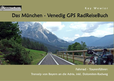 Das München - Venedig GPS RadReiseBuch