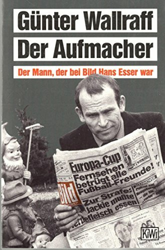 Der Aufmacher. Der Mann, der bei BILD Hans Esser war.