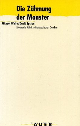 Die Zähmung der Monster. Literarische Mittel zu therapeutischen Zwecken