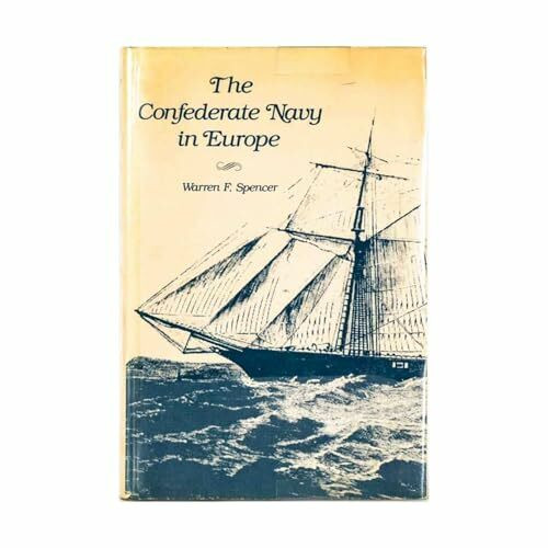 The Confederate Navy in Europe