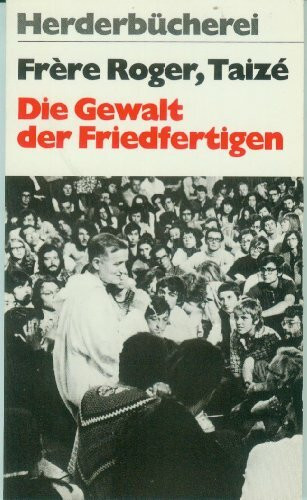 Die Gewalt der Friedfertigen. Auf der Suche nach einem dritten Weg.