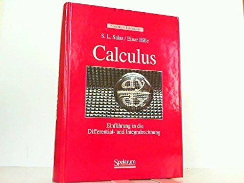 Calculus: Einführung in die Differential- und Integralrechnung