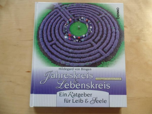 Lebenskreis & Jahreskreis: Ein Ratgeber für Leib und Seele