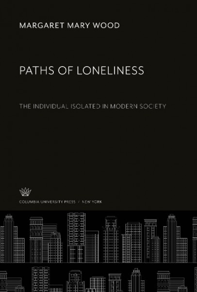 Paths of Loneliness