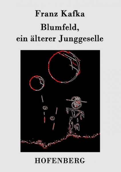 Blumfeld, ein älterer Junggeselle