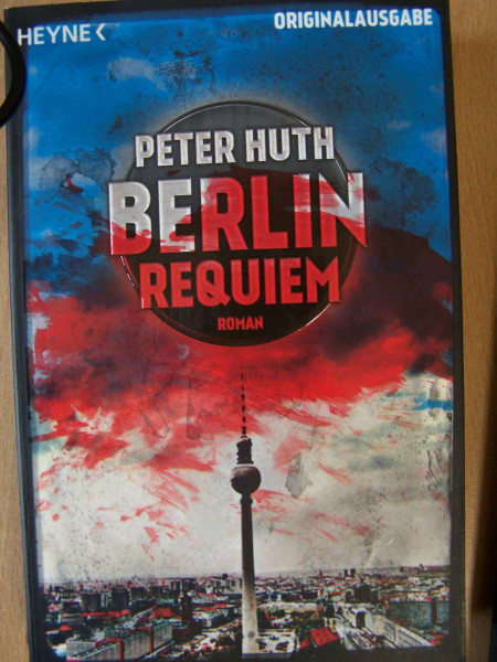 Berlin Requiem: Roman