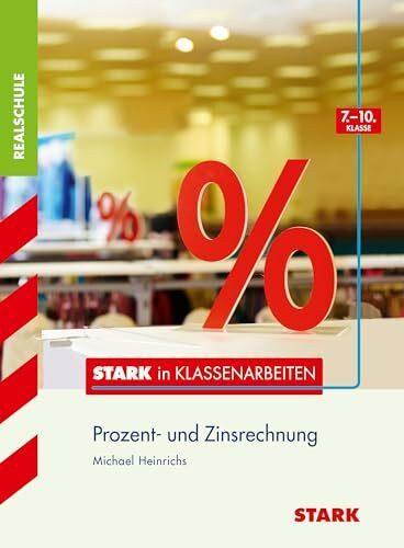 STARK Stark in Mathematik - Realschule - Prozentrechnen 7.-10. Klasse (Training)