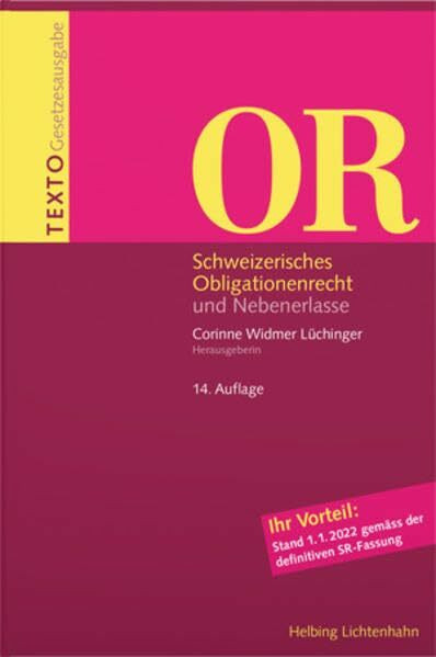 TEXTO OR: Schweizerisches Obligationenrecht und Nebenerlasse, Stand 1. Januar 2022