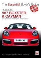 The Essential Buyers Guide Porsche 987 Boxster & Cayman