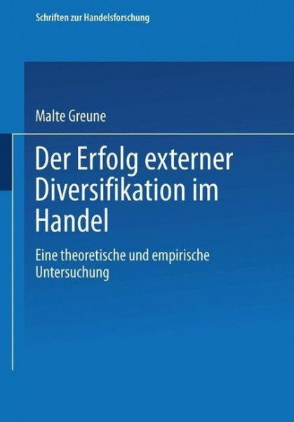 Der Erfolg externer Diversifikation im Handel