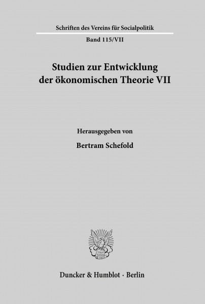 Probleme der Konjunkturtheorie im ausgehenden 19. Jahrhundert.: Studien zur Entwicklung der ökonomischen Theorie VII. (Schriften des Vereins für Socialpolitik, Band 115)